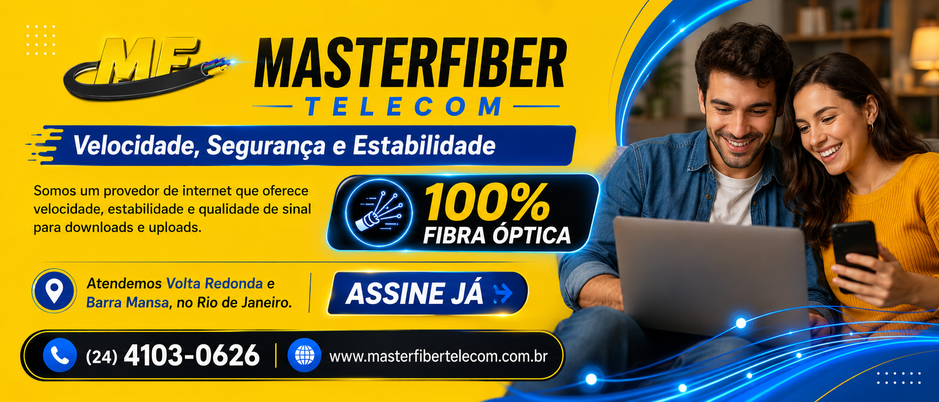 MasterFiber: velocidade, segurança e estabilidade em fibra óptica